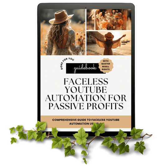 Faceless YouTube Automation for Passive Profits eBook with Master Resell Rights